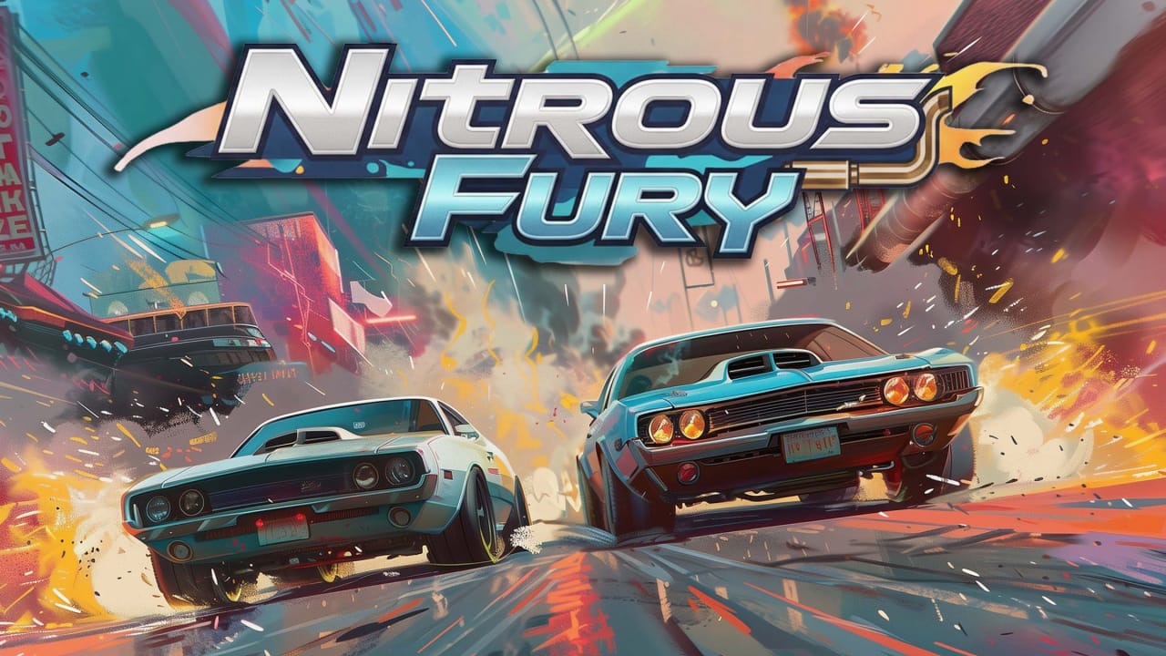 氮气狂飙丨Nitrous Fury-禾谷轻创网